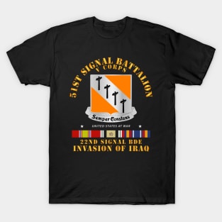 51st Signal Battalion - Invasion of Iraq T-Shirt